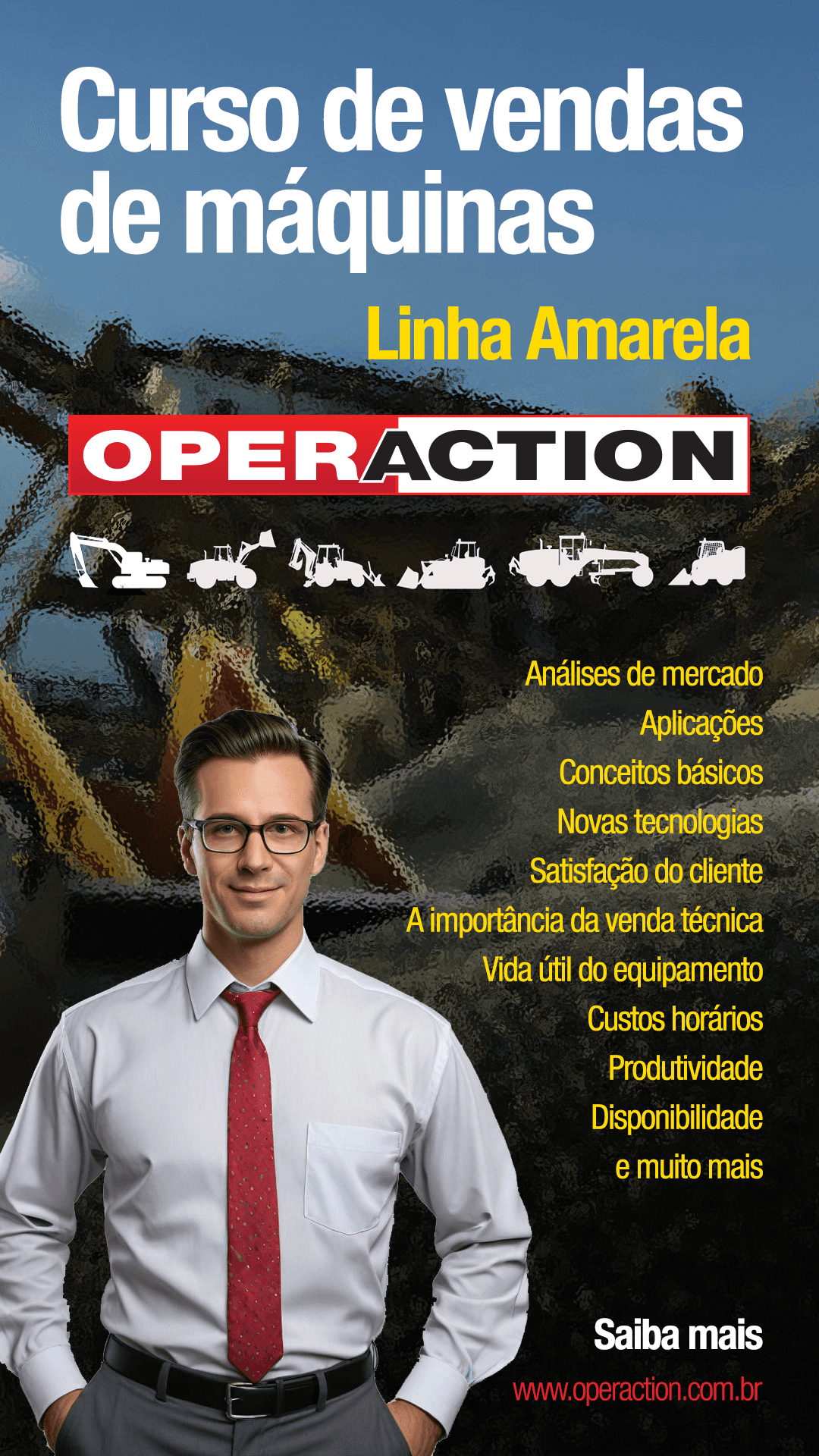 Curso de vendas de máquinas pesadas — Linha Amarela — OperAction